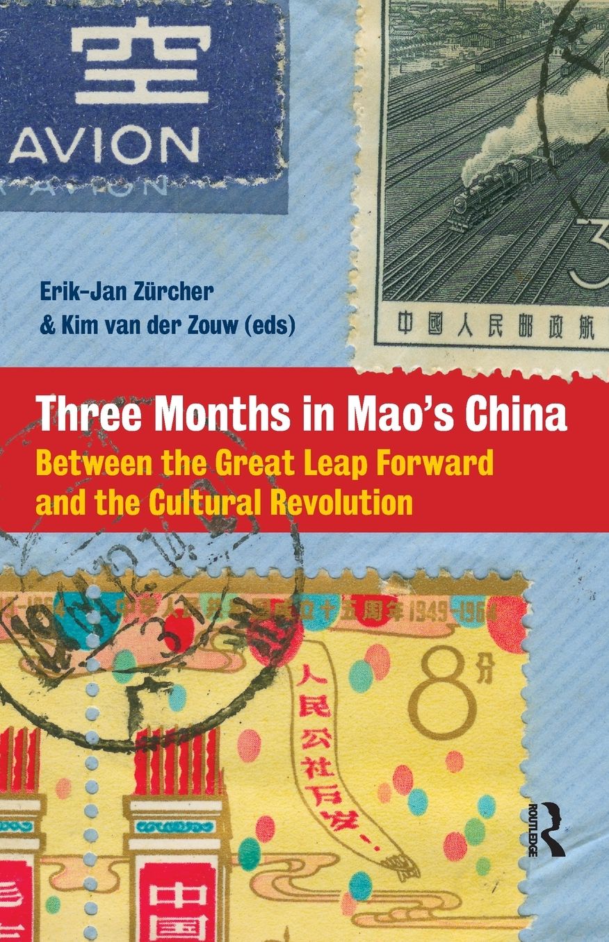 Three Months in Mao's China: Between the Great Leap Forward and the Cultural Revolution