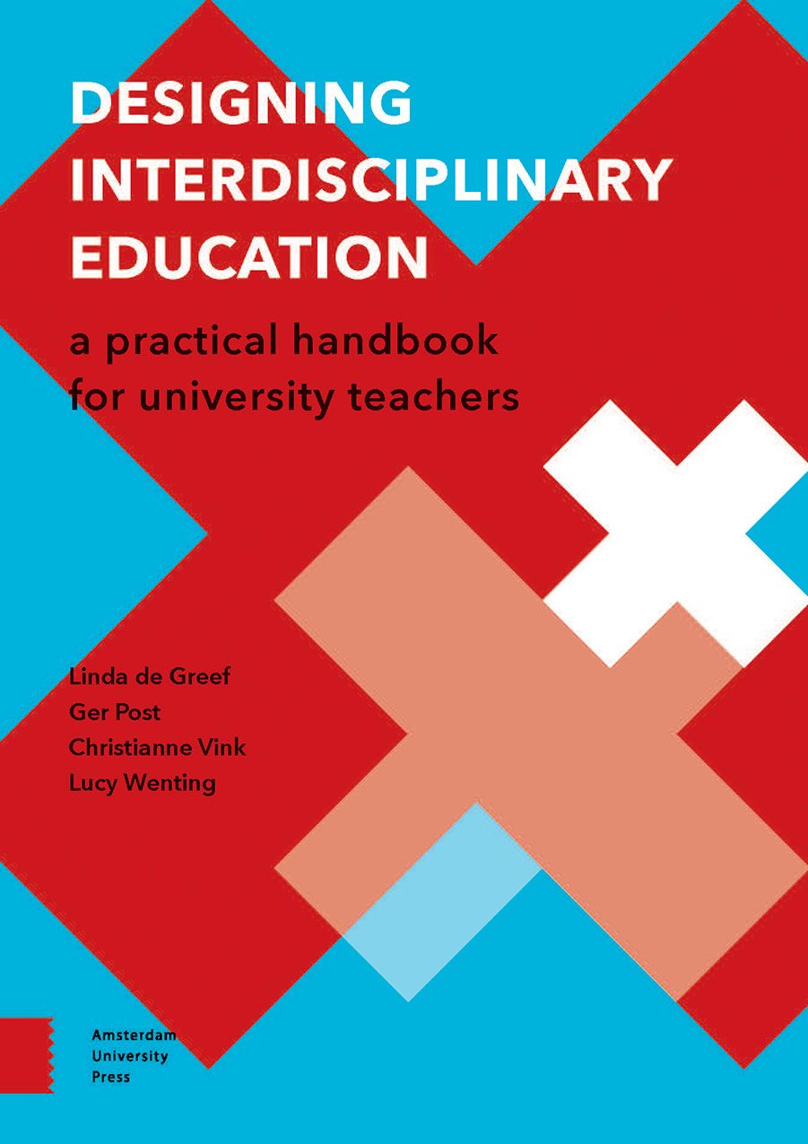 Designing Interdisciplinary Education: A Practical Handbook for University Teachers