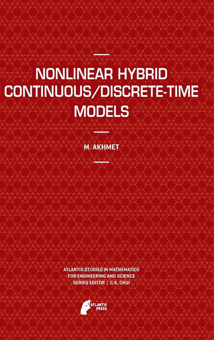 Nonlinear Hybrid Continuous/Discrete-Time Models