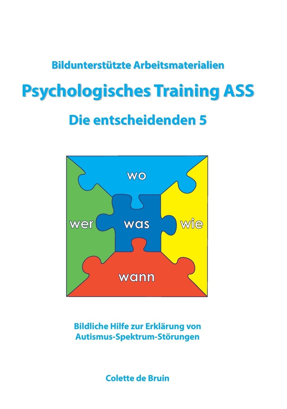 Bildunterst tzte Arbeitsmaterialien Psychologisches Training ASS Die entscheidenden 5