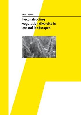 Reconstructing vegetation diversity in coastal landscapes