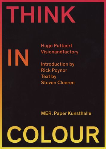 Hugo Puttaert: Think in Colour: Visionandfactory