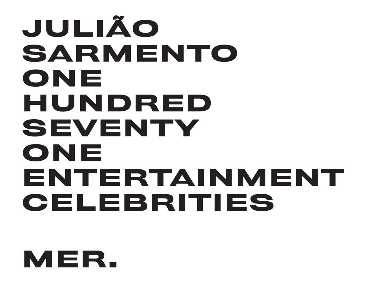 JuliÃ¯Â¿Â½o Sarmento: One Hundred Seventy One Entertainment Celebrities