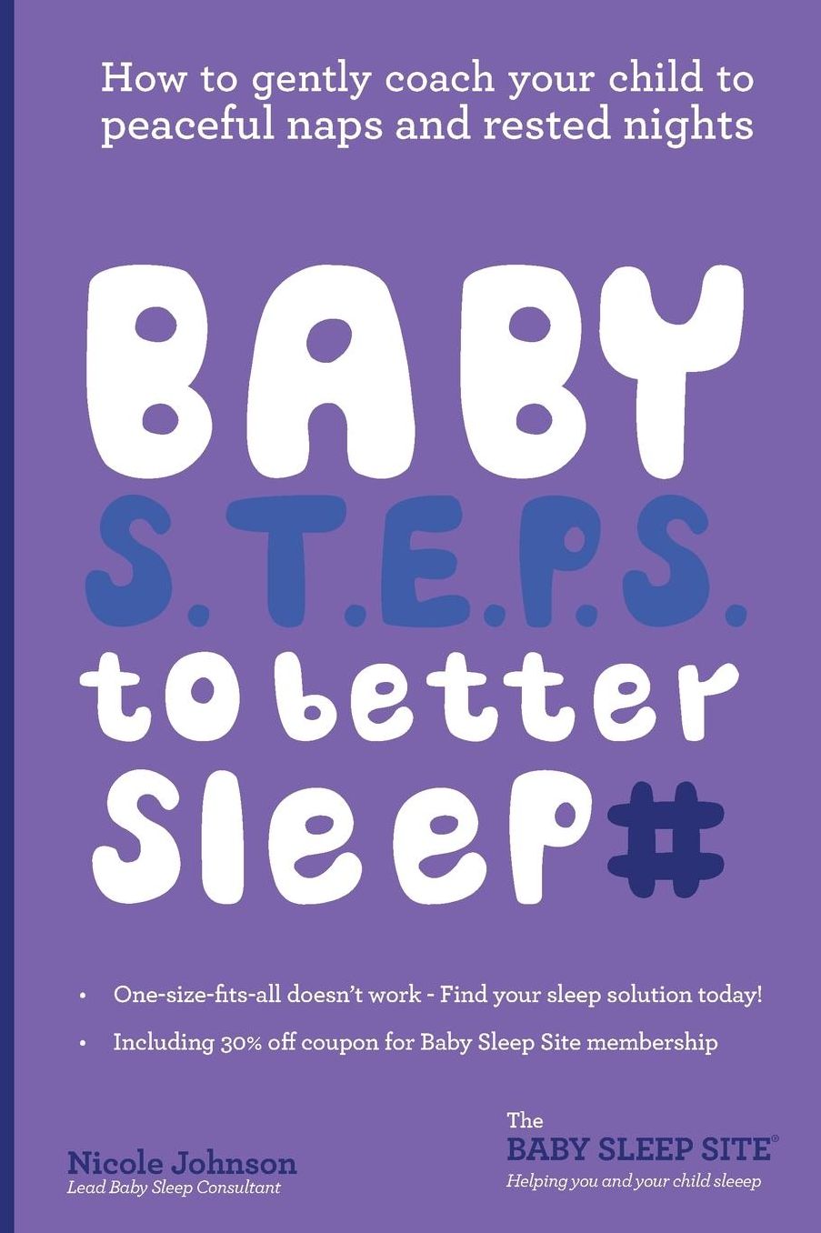 Baby S.T.E.P.S. to better sleep
