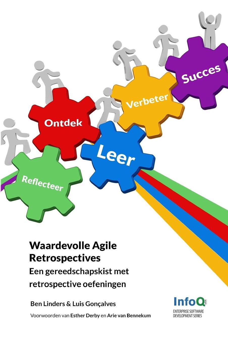 Waardevolle Agile Retrospectives: Een gereedschapskist met retrospective oefeningen