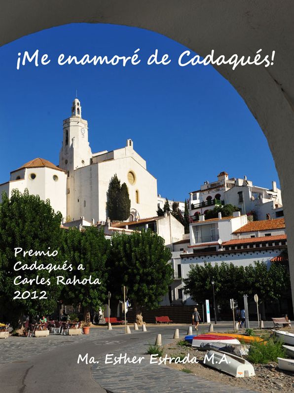 Me enamoré de Cadaqués!