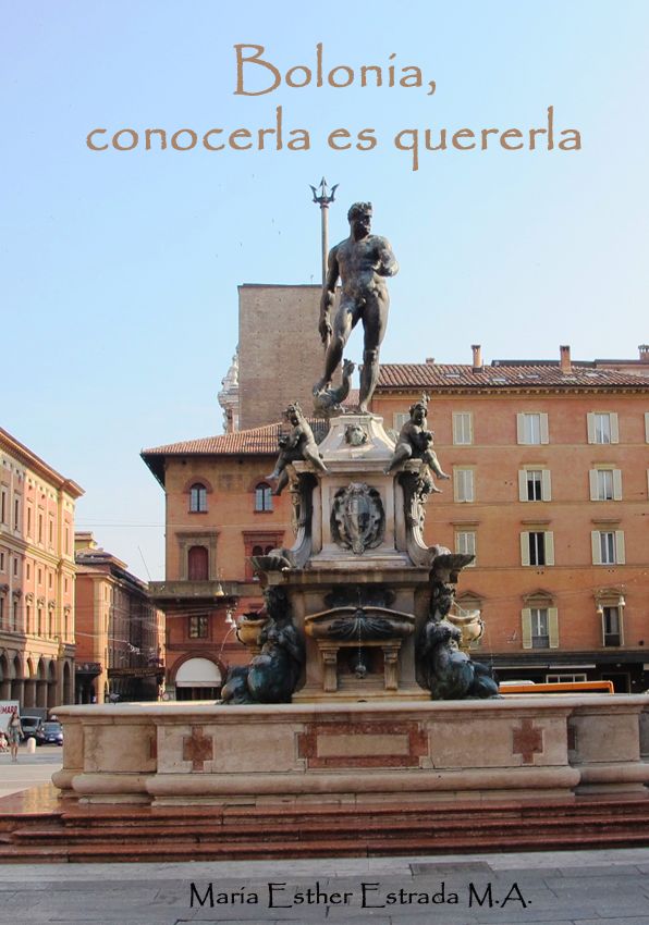 Bolonia, conocerla es quererla.