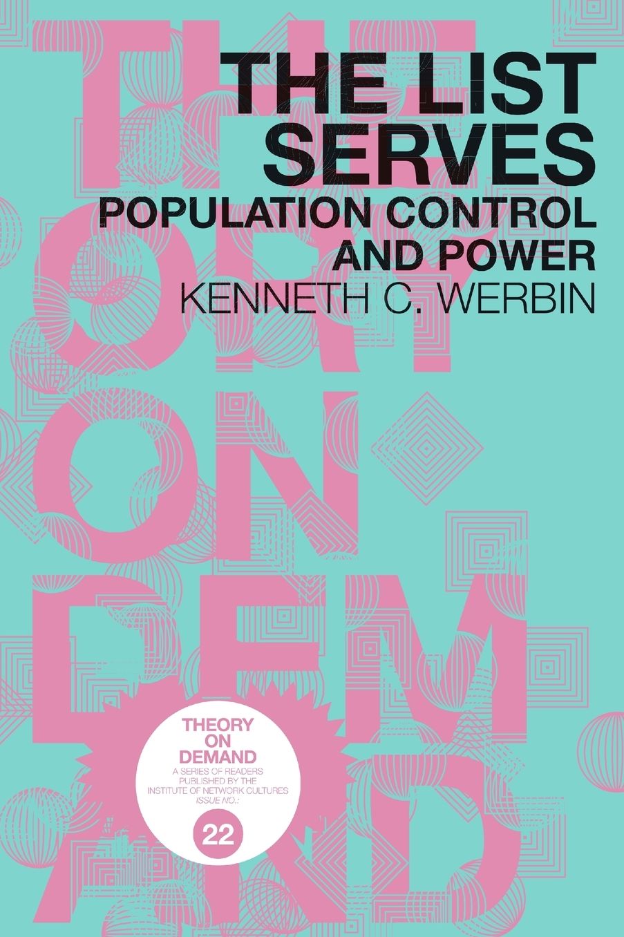 The List Serves: Population Control and Power