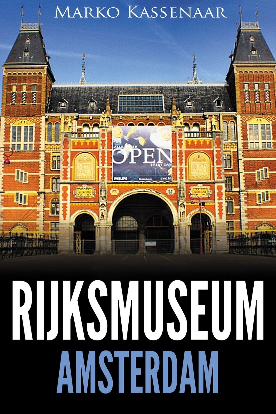 Rijksmuseum Amsterdam: Highlights of the Collection