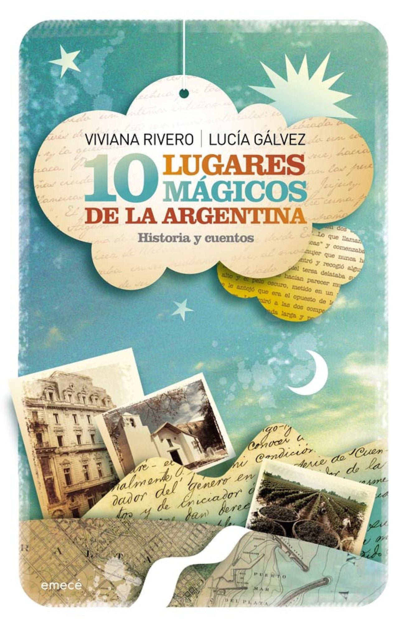10 lugares mágicos de la Argentina: Historias y cuentos