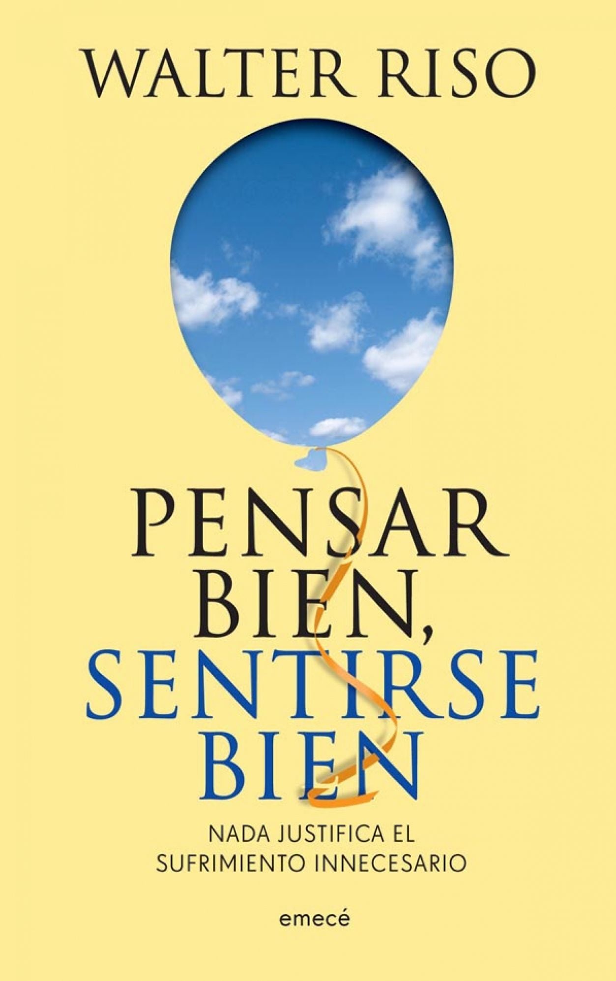 Pensar bien, sentirse bien: Nada justifica el sufrimiento innecesario