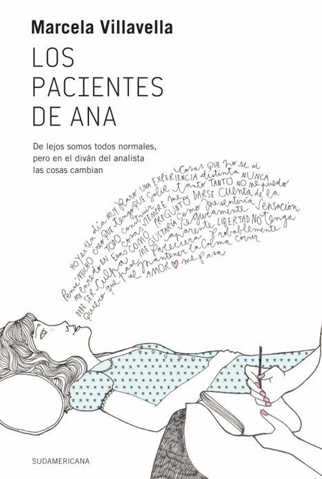 Los pacientes de Ana: De lejos somos todos normales, pero en el diván del analista las cosas cambian