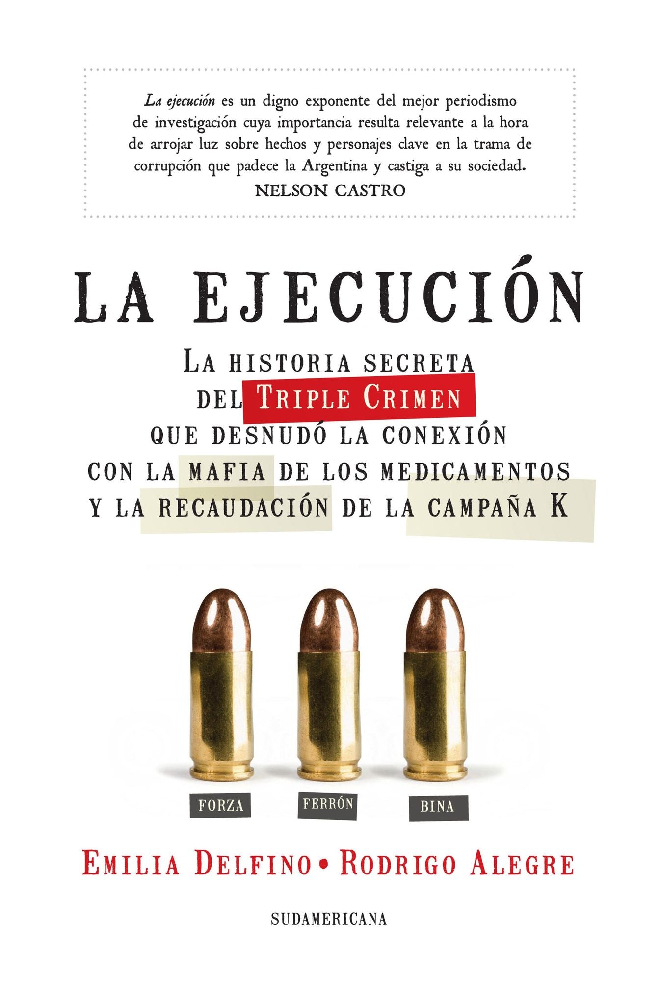 La ejecución: La
