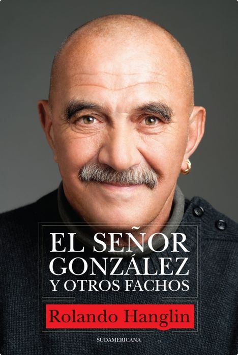 El señor González y otros fachos