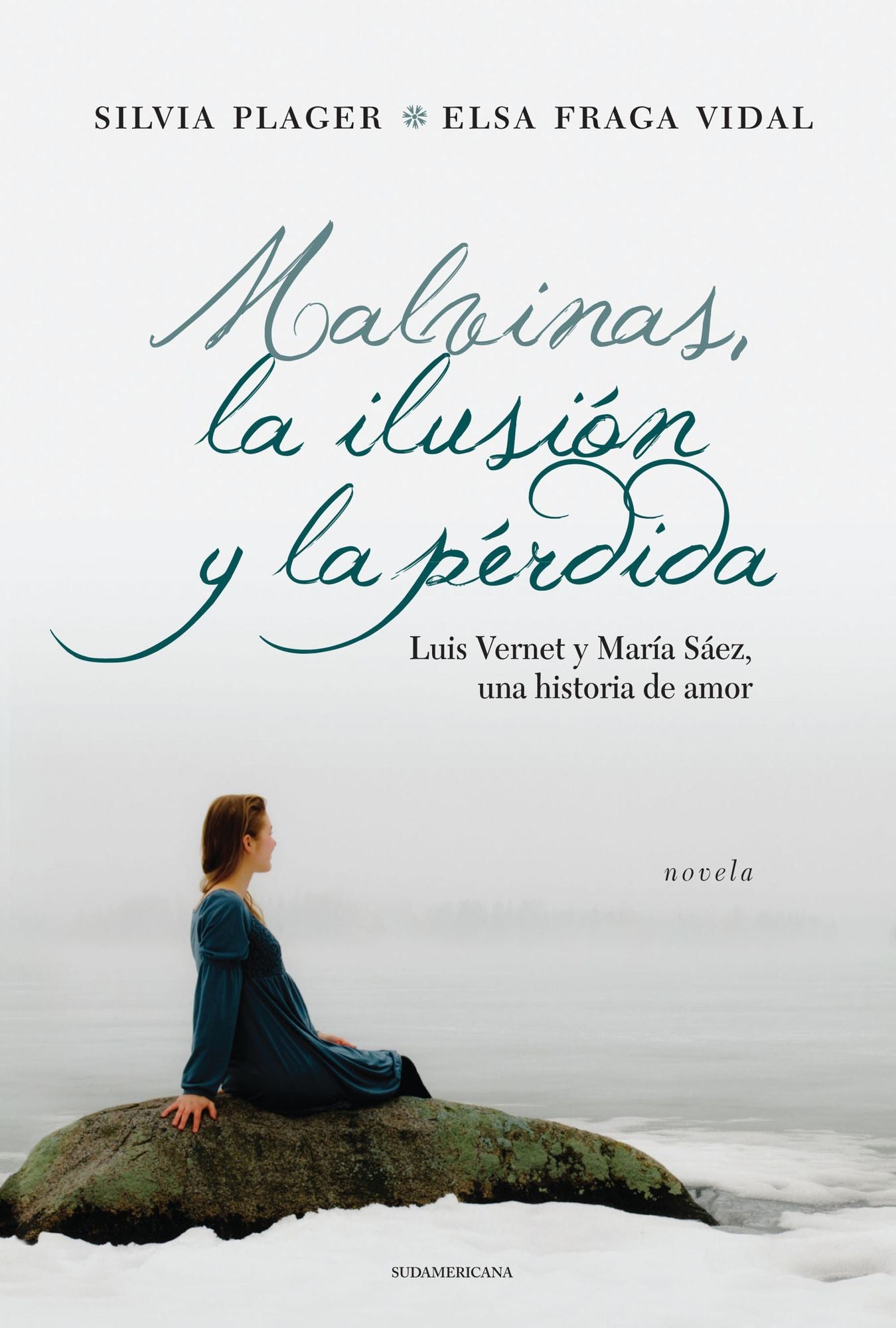 Malvinas, la ilusión y la pérdida: Luis Vernet y María Sáez, una historia de amor