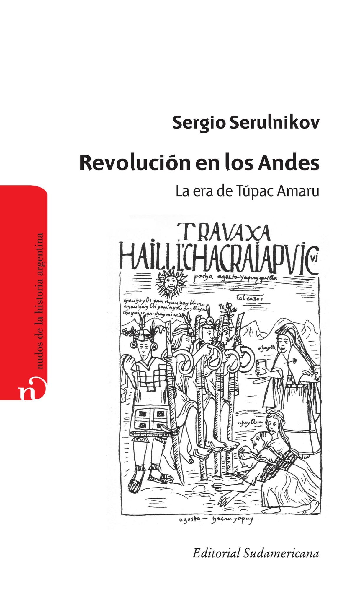 Revolución en los Andes: La era de Túpac Amaru