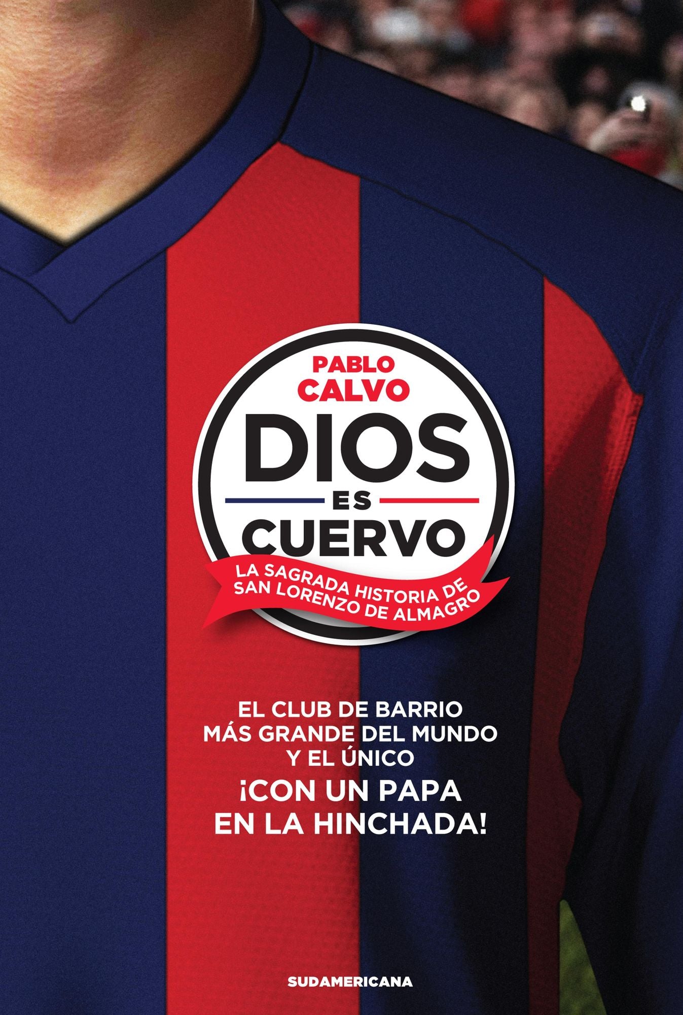 Dios es cuervo: La sagrada historia de San Lorenzo de Almagro