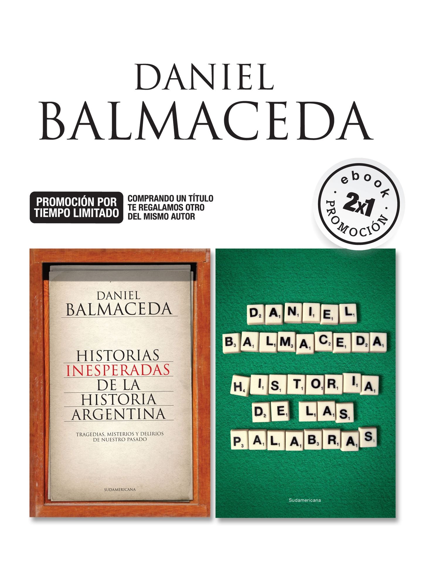Promoción 2x1 Historias inesperadas: Historia de las palabras/ Historias inesperadas de la historia argentina