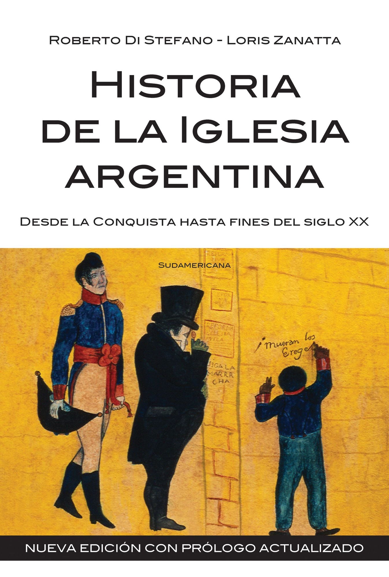 Historia de la Iglesia argentina: Desde la Conquista hasta fines del siglo XX
