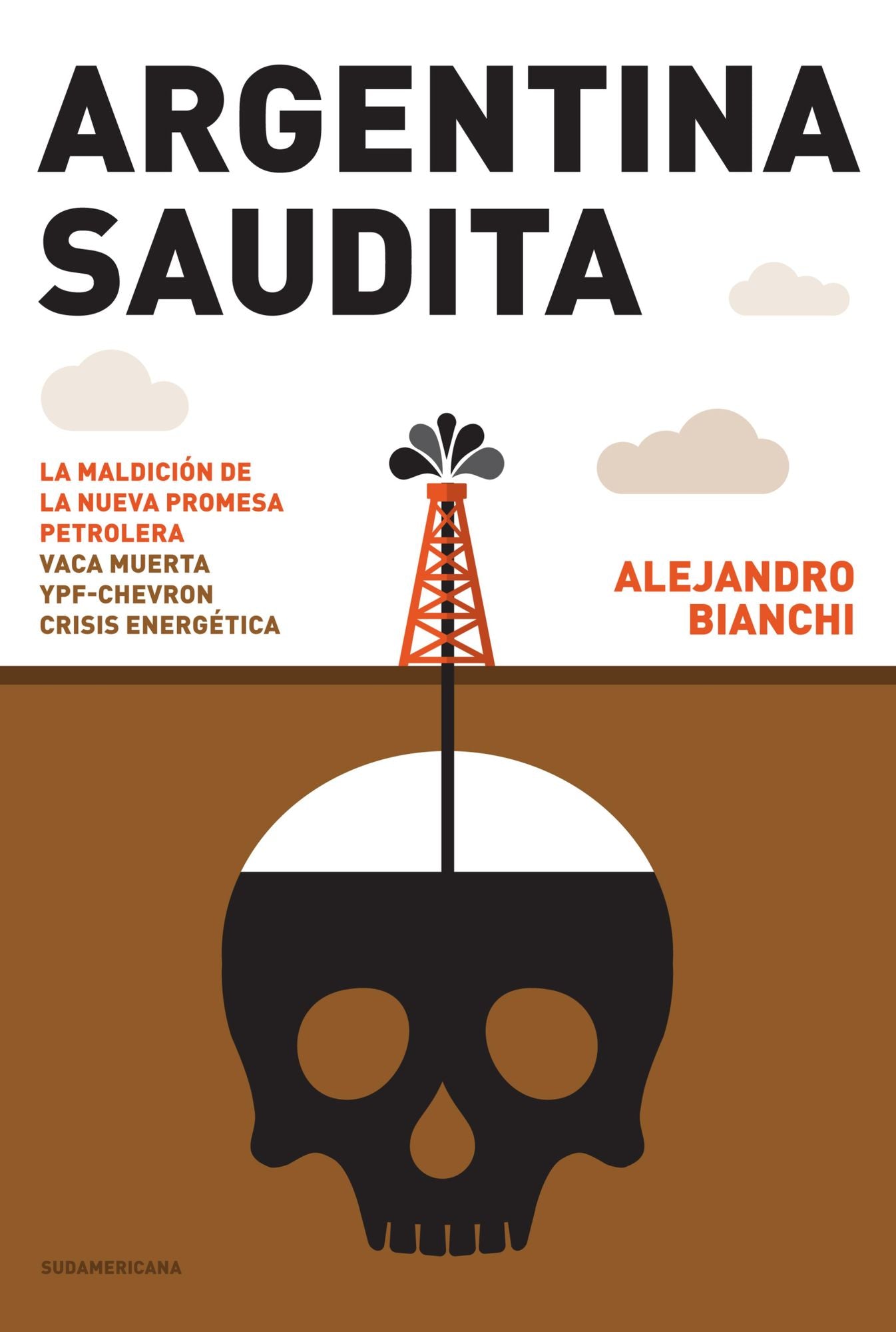 Argentina saudita: La maldición de la nueva promesa petrolera. Vaca Muerta, YPF-Chevron...