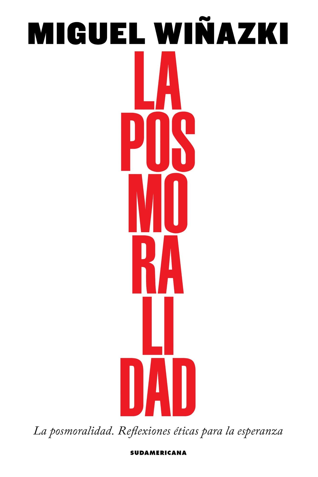 La posmoralidad: Reflexiones éticas para la esperanza
