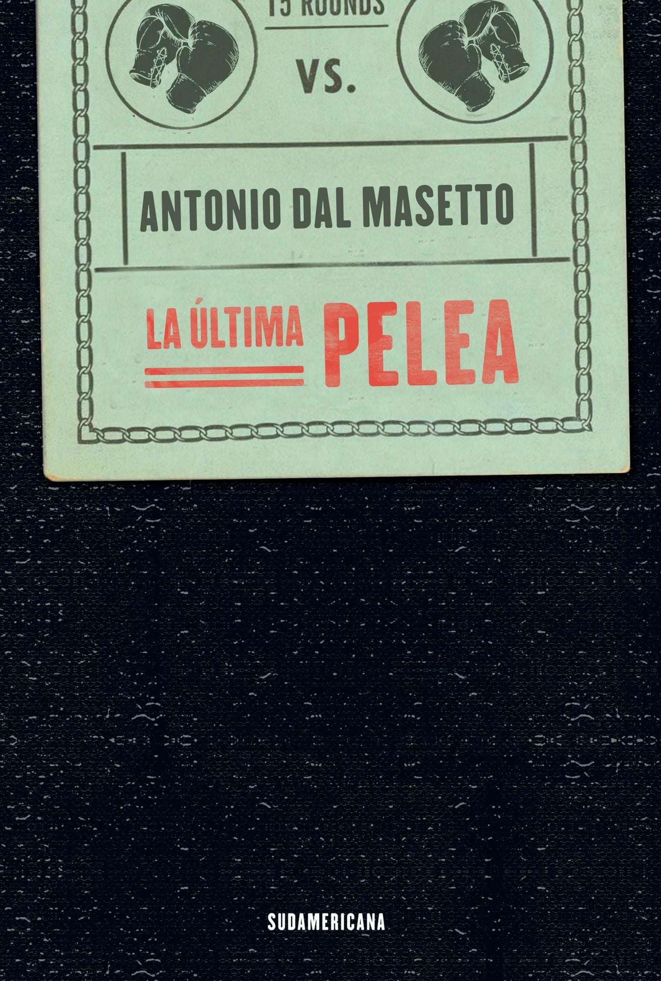La última pelea