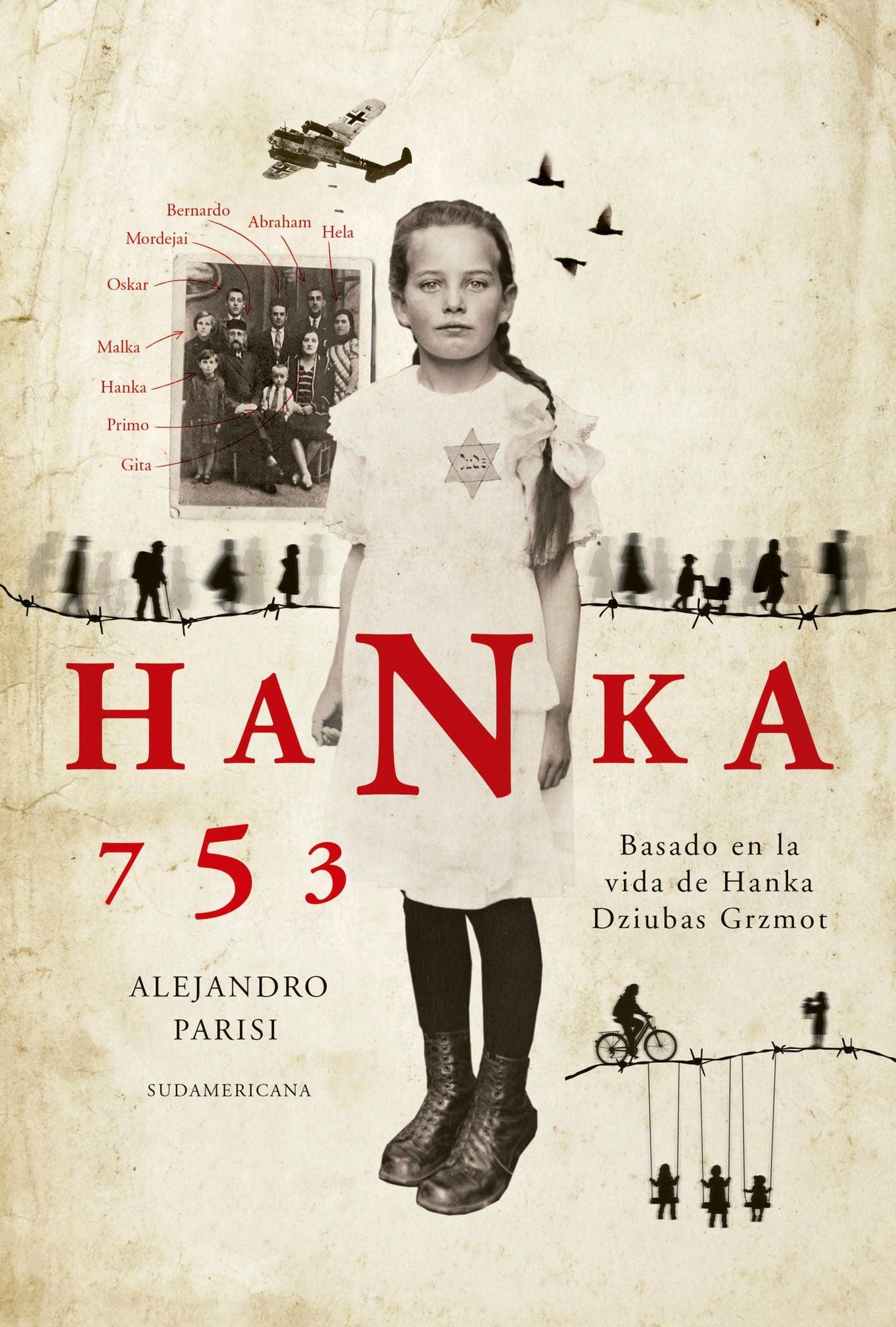 Hanka 753: Basado en la vida de Hanka Dziubas Grzmot