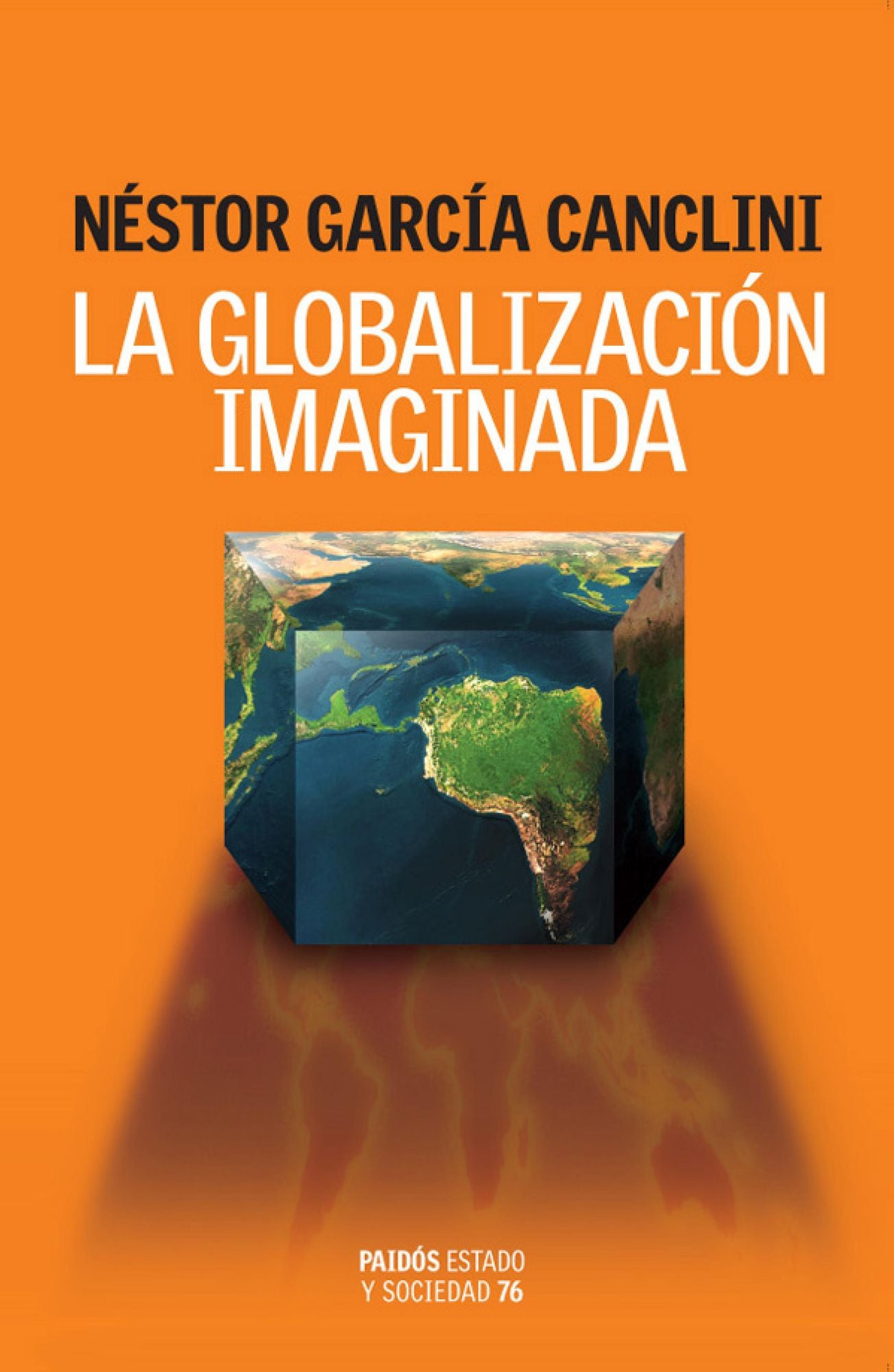 La globalización imaginada: Estado y sociedad
