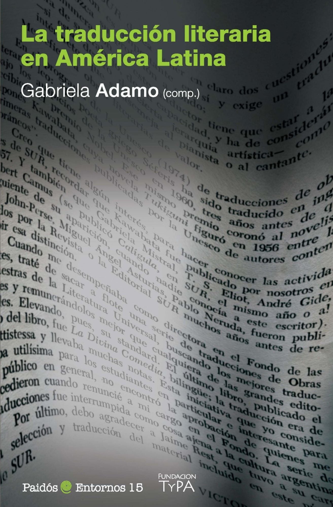 La traducción literaria en América Latina: Entornos