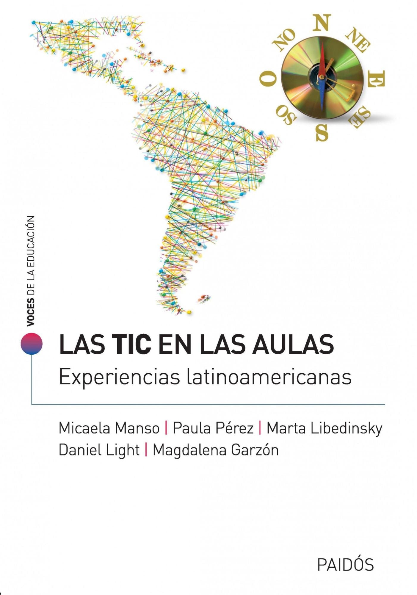 Las TIC en las aulas: Experiencias latinoamericanas