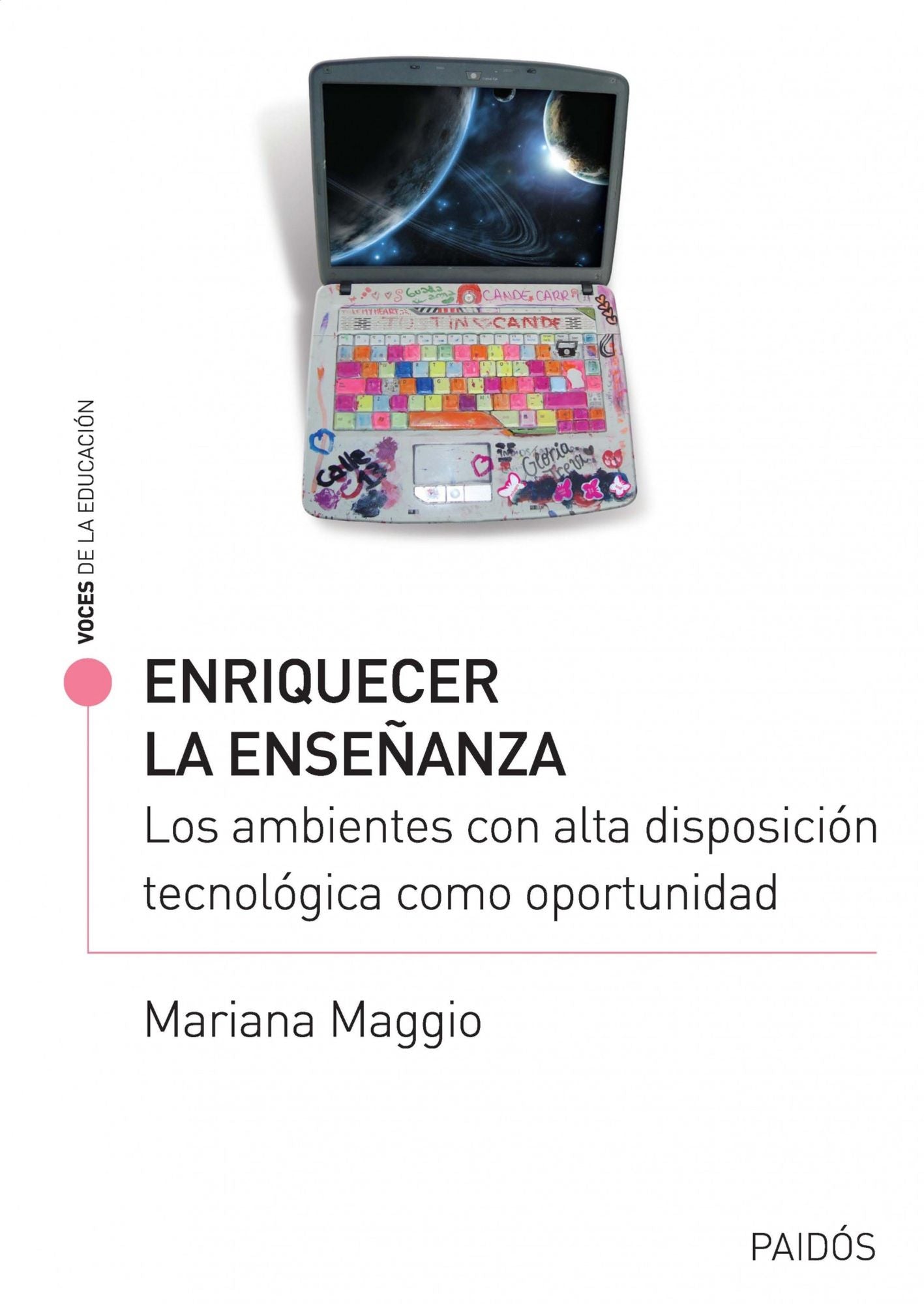 Enriquecer la enseñanza: Los ambientes con alta disposición tecnológica como oportunidad