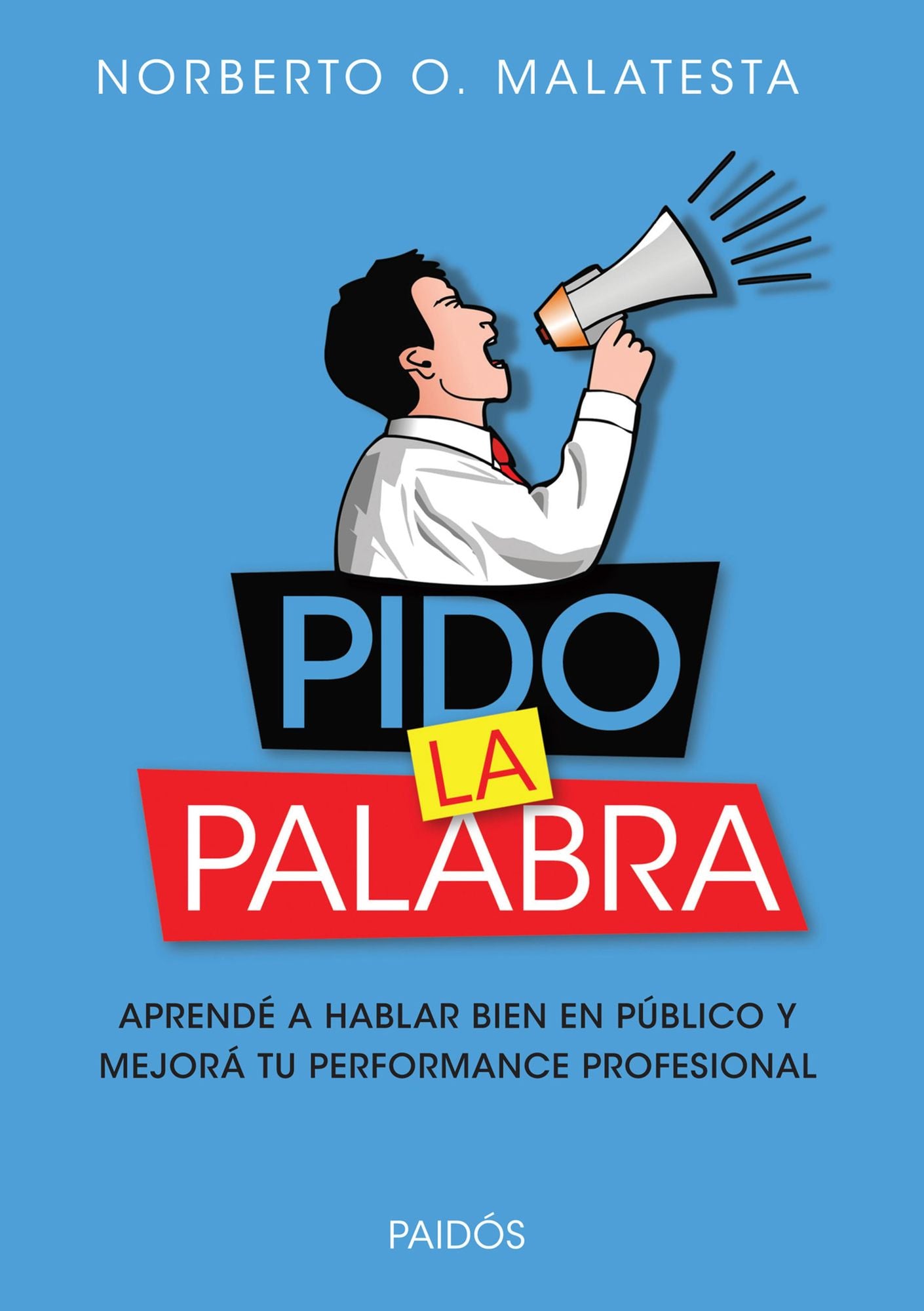 Pido la palabra