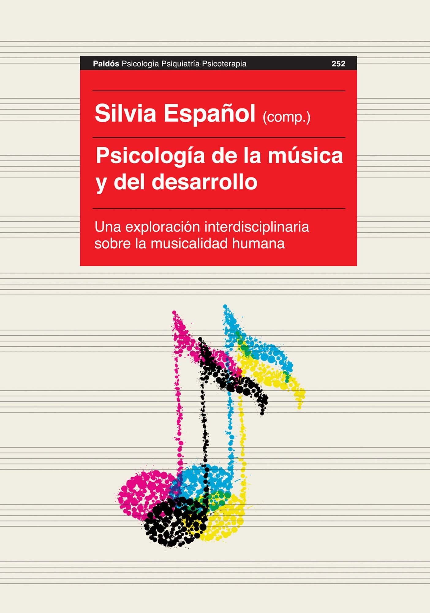 Psicologia de la música y del desarrollo: Psicologia de la música y del desarrollo
