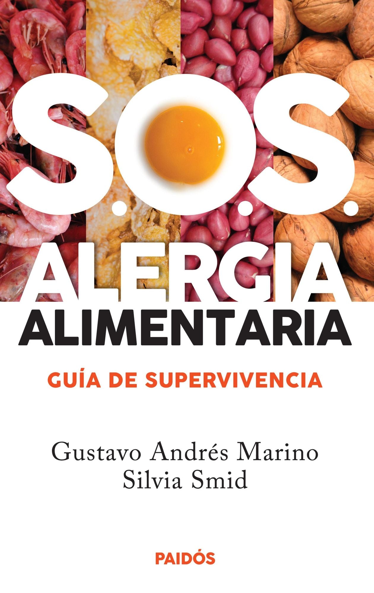 SOS alergias alimentarias: Guia de supervivencia