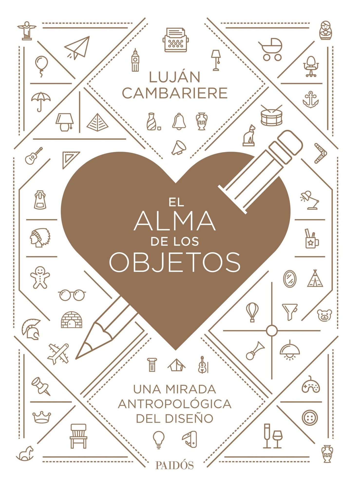 El alma de los objetos: Una mirada antropológica del diseño