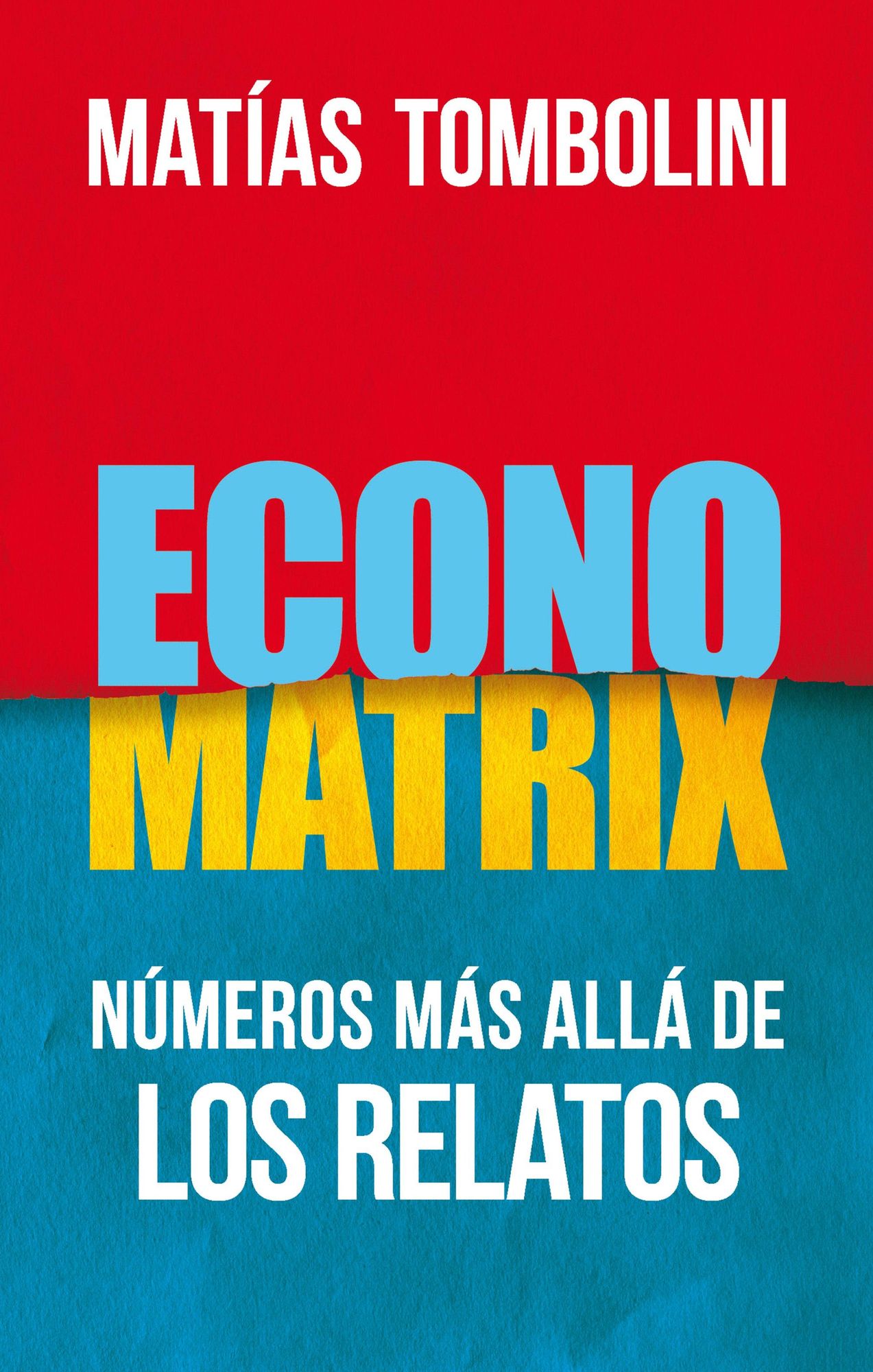 Economatrix: Números más allá de los relatos