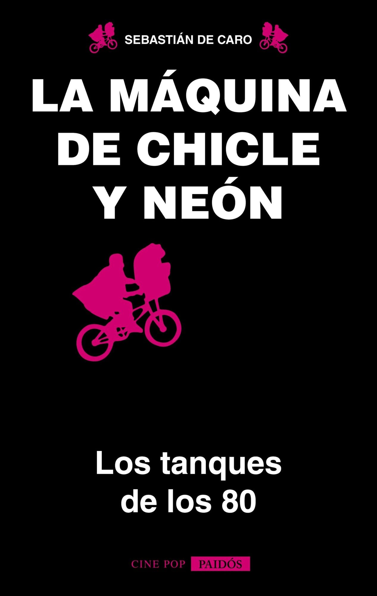 La máquina de chicle y neon: Los tanques de los 80