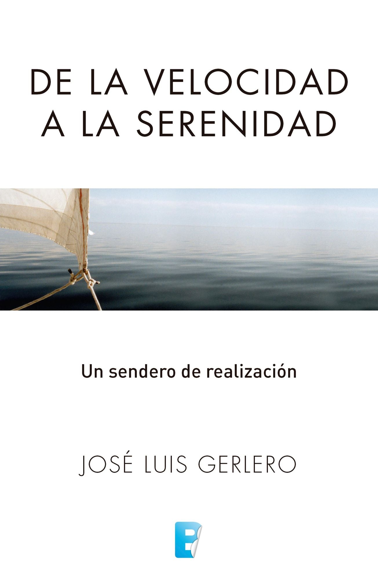 De la velocidad a la serenidad: Un sendero de realización