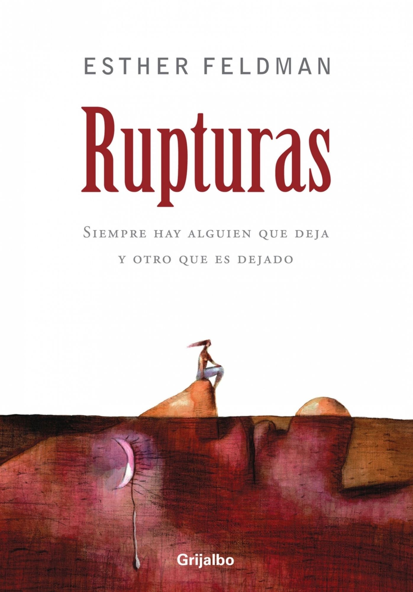 Rupturas: Siempre hay alguien que deja y otro que es dejado