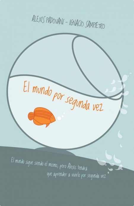 El mundo por segunda vez