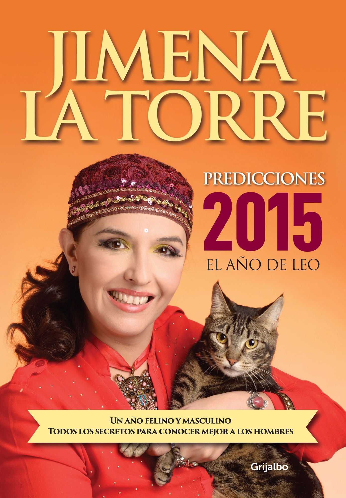 Predicciones 2015. El año de Leo: Un año felino y masculino. Todos los secretos para conocer mejor a los hombres