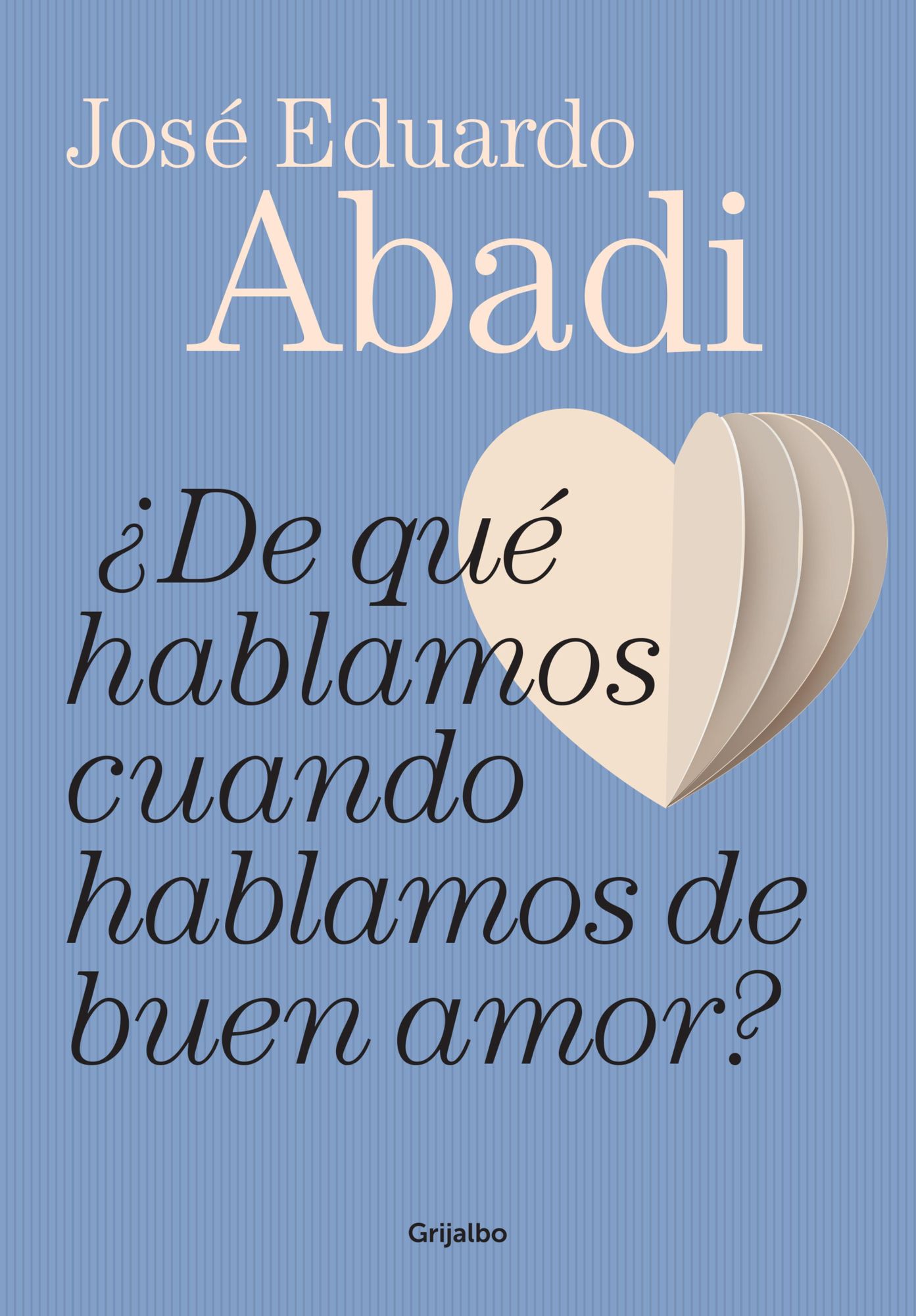 De qué hablamos cuando hablamos de buen amor?