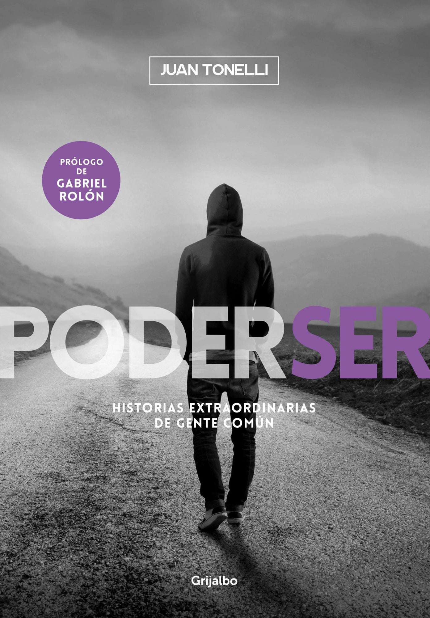Poder ser: Historias extraordinarias de gente común