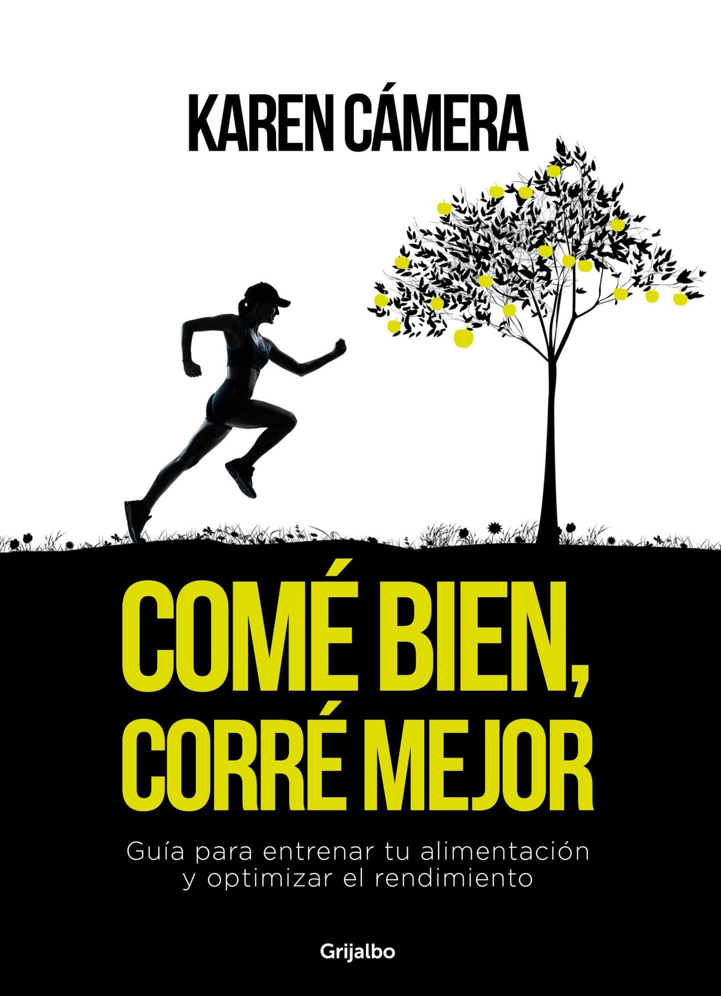 Comé bien, corré mejor: Guía para entrenar tu alimentación y optimizar el rendimiento