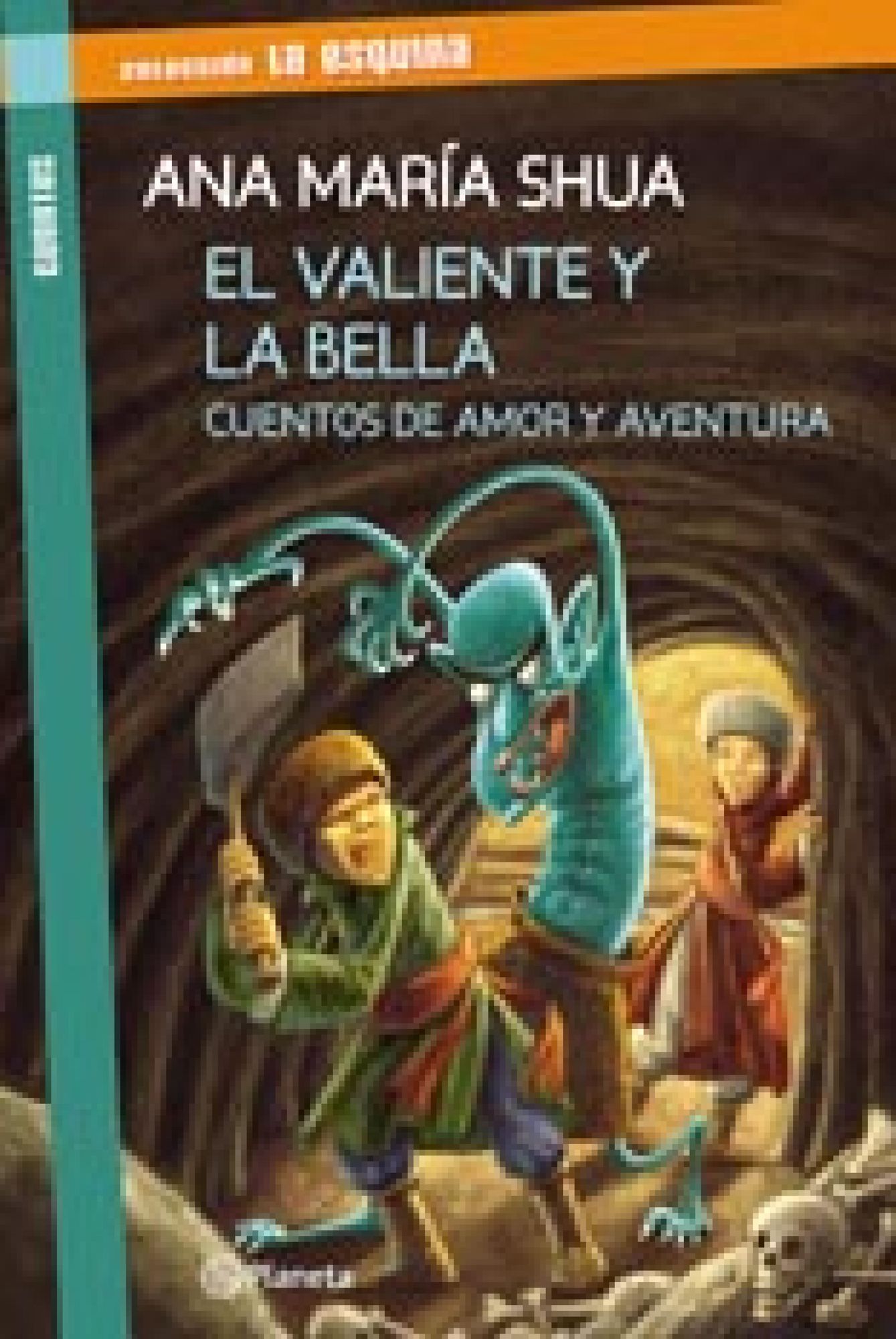 El valiente y la bella