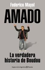 Amado: La verdadera historia de Boudou