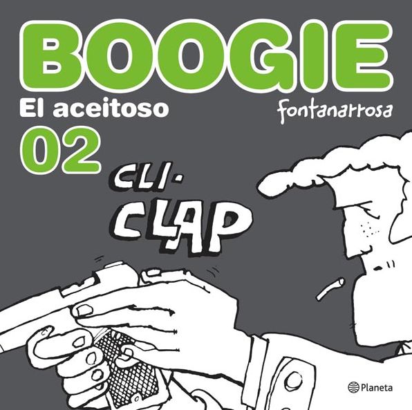 Boogie, el aceitoso 2