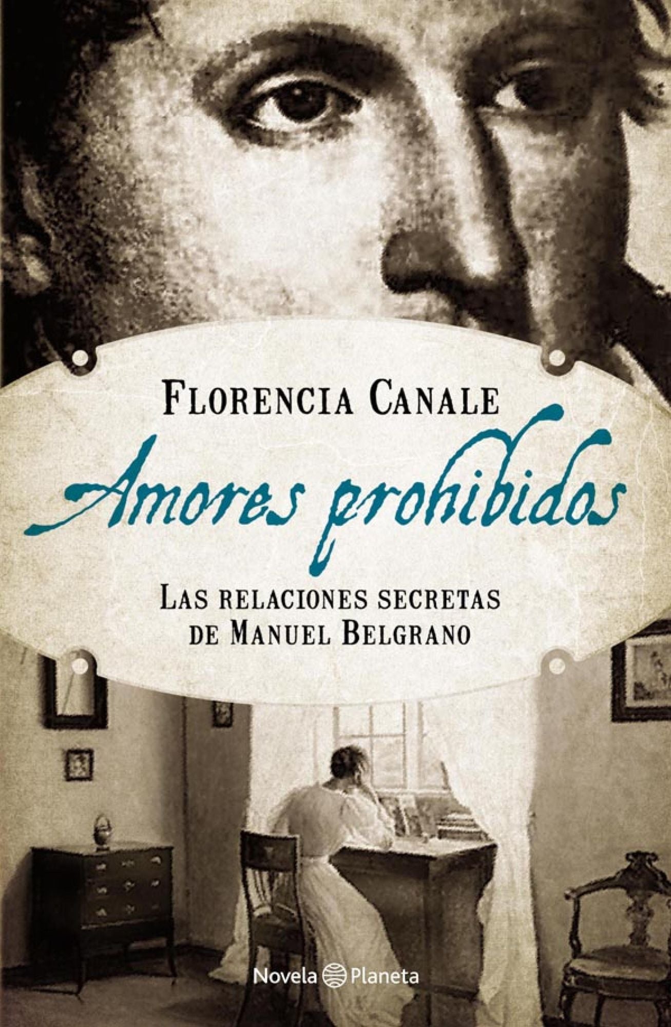 Amores prohibidos: Las relaciones secretas de Manuel Belgrano