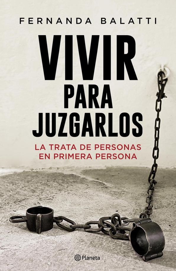 Vivir para juzgarlos