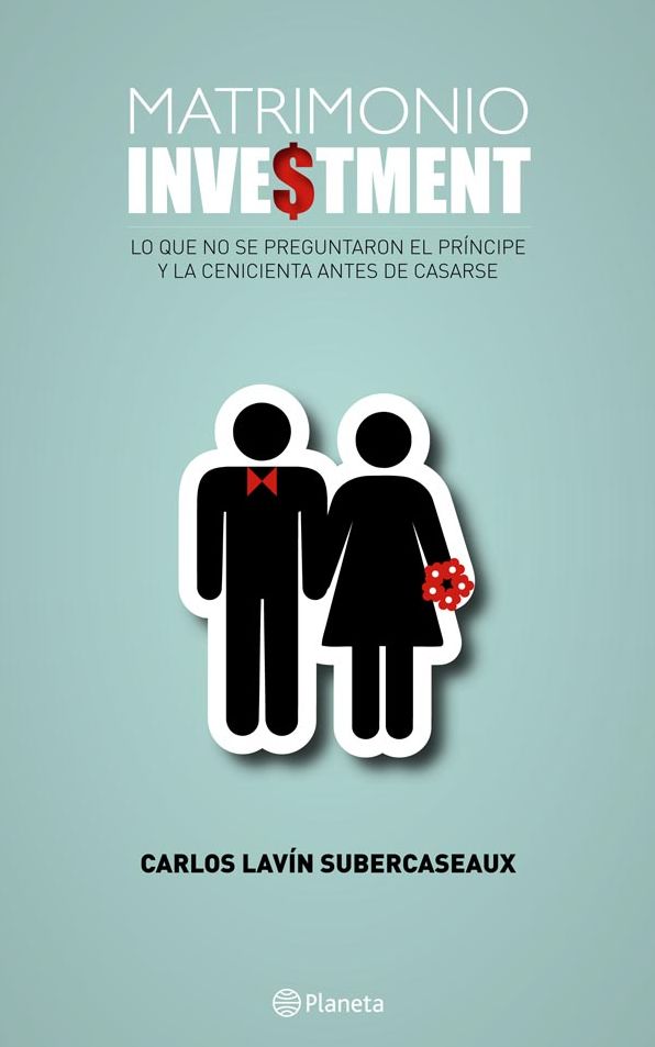 Matrimonio investment: Lo que no se preguntaron el príncipe y la cenicienta antes de casarse